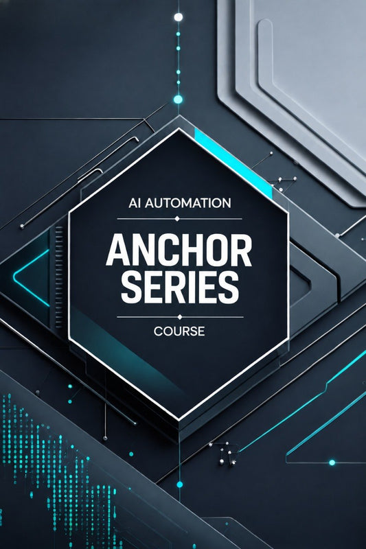 Digital cover graphic for an 'AI Automation Anchor Series Course', featuring a dark hexagonal central badge with white text, set against a futuristic dark gray and black background with glowing cyan lines and circuit-like patterns.